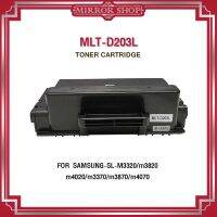 MLT-D203L/D203/D203L/ MLT-D203S/203L/203S/203/SAMSUNG203/SAMSUNG203L/ For SAMSUNG Printer SL-M3320/m3820/m4020/m3370/m3870/m4070/ SL-M3320/SL-m3820/SL-m4020/SL-m3370/SL-m3870/SL-m4070/ 3320/3820/4020/3370/387