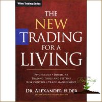 Best seller จาก The New Trading for a Living : Psychology, Discipline, Trading Tools and Systems, Risk Control, Trade Management ใหม่