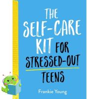 Bring you flowers. ! New Releases ! &amp;gt;&amp;gt;&amp;gt; (New) The Self-Care Kit for Stressed-Out Teens หนังสือใหม่พร้อมส่ง