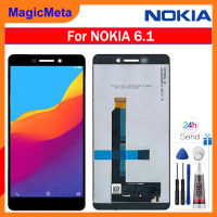 จอ LCD แบบดั้งเดิม MagicMeta สำหรับ Nokia 6.1อะไหล่สำหรับโนเกียชิ้นส่วนจอสัมผัสแอลซีดีของเครื่องแปลงดิจิทัล6.1หน้าจอแสดงผล