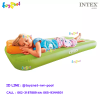 Intex ส่งฟรี ที่นอน เป่าลม แค้มป์ แคมป์ปิ้ง ปิคนิค โคซี่แอนด์ฟัน 88x157x18 ม. สีเขียว รุ่น 66801