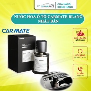 Nước hoa ô tô chính hãng Carmate BLANG 160ml - Hàng Nội địa Nhật Bản