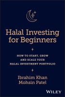 สินค้าใหม่ลิขสิทธิ์แท้ Halal Investing For Beginners: How To Start, Grow And Scale Your Halal Investmen