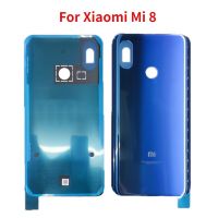 กระจกด้านหลังเดิมสำหรับ Xiaomi Mi 8ฝาหลังปิดโทรศัพท์ปลอกหุ้มช่องหลังฝาหลังชิ้นส่วนซ่อมพร้อมเลนส์ที่จับกล้องรูปตัวยู + กาว