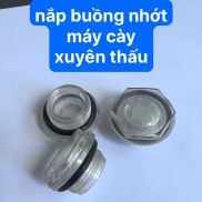 Nắp Vặn Vùng Nhớt Máy Cày Nhìn Xuyên Thấu  hgshopp  do may cay cac loai