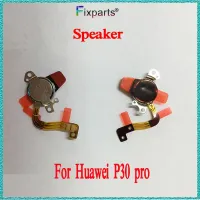 ตัวรับสัญญาณลำโพงหูฟังสำหรับ Huawei P30 Pro หูฟัง P30หูฟังซ่อมแซมชิ้นส่วนสำหรับ Huawei P30 / P30 Pro