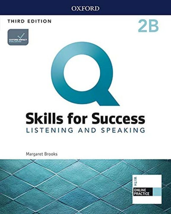 Q : Skills for Success 3rd ED 2 : Listening and Speaking : Student Book B +iQ Online Practice (P)