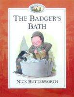 The badgers bath by Nick Butterworth paperback lion publishing badger bath