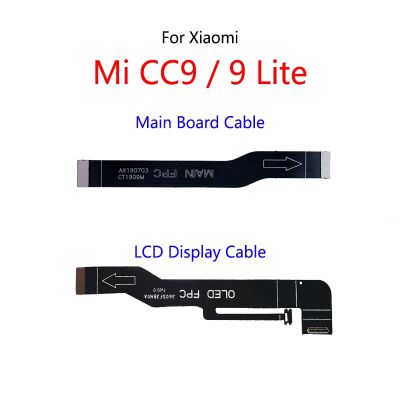 จอแสดงผล LCD เชื่อมต่อสายเมนบอร์ดสายหลัก Flex Cable สําหรับ Xiaomi Mi CC9 / Mi 9 Lite