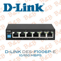 D-LINK DES-F1006P-E 250M 6-Port Switch with 4 PoE Ports and 2 Uplink Ports BY B&amp;B ONLINE SHOP