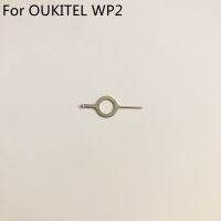 ON WP2ซิมการ์ดใหม่ EJECT PIN handling เข็มสำหรับ ouki WP2 MT6750T OCTA Core 6.0นิ้ว H 2160*1080จัดส่งฟรี