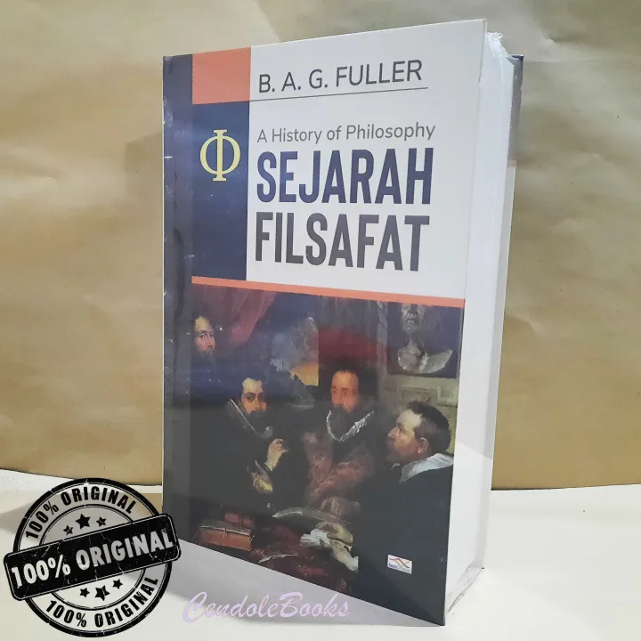 Buku A History Of Philosophy Sejarah Filsafat B A G Fuller Lazada Indonesia 3513