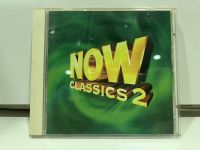 1   CD  MUSIC  ซีดีเพลง     NOW CLASSICS 2    (K3E24)