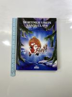 MORTIMER VISITS SANTA CLAUS by Emma Mora Hardback book หนังสือนิทานปกแข็งภาษาอังกฤษสำหรับเด็ก (มือสอง)