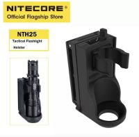 พร้อมส่ง NITECORE NTH25 Holster Original Professional อุปกรณ์เสริมไฟฉาย Mount Holder สำหรับ MH25GTS R25 P26 P20 P20UV