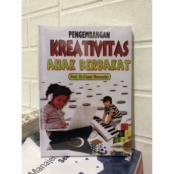 BUKU PERKEMBANGAN KREATIVITAS ANAK BERBAKAT - UTAMI MUNANDAR | Lazada ...