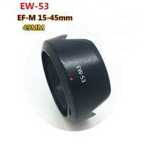 ลดราคา ฮูด Canon EF-M 15-45 M10 M6 M5 M3 M