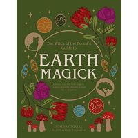 [หนังสือ] The Witch of the Forests Guide to Earth Magick Lindsay Squire แม่มด witches witchcraft herbal magic book