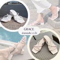 heel ✩GRACE สายกลม 1.5 นิ้ว ไซส์ 36-42, 43 รองเท้าส้นสูงแฟชั่น คุณภาพดี รองเท้าผู้หญิงใส่สบาย หนังนิ่มไม่บาดเท้า 100✩