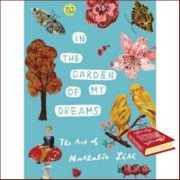 A happy as being yourself ! In the Garden of My Dreams : The Art of Nathalie Lt