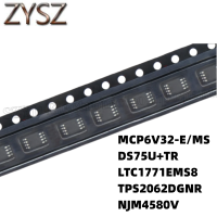 1PCS  MSOP8- MCP6V32-E/MS DS75U+TR LTC1771EMS8 TPS2062DGNR NJM4580V Electronic components