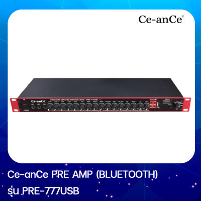 PRE AMP ปรีแอมป์ Ce-anCe รุ่น : PRE-777 USB มี ( Bluetooth )