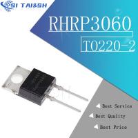 10PCS RHRP3060 TO220-2 fast recovery rectifier diode TO-220 600V 30A RHRP860 RHRP1560 RHRP8120 RHRP15120 RHRP30120 TO-220 WATTY Electronics