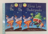 Aliens Love Underpants by Claire Freedman and Ben Cort หนังสือนิทานปกอ่อนภาษาอังกฤษมือสอง
