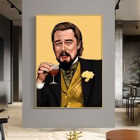 ภาพวาดผ้าใบตลก Django Unchained ภาพยนตร์พิมพ์โปสเตอร์ Wall Art Picture - Calvin Candie Leonardo Laugh Drink-เหมาะสำหรับห้องนั่งเล่น Liyanhong2