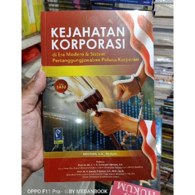 Buku Kejahatan Korporasi: Di Era Modern Dan Sistem Pertanggungjawaban ...