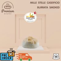 Mille Stelle | Burrata Smoked - 100g (Pre-order 7 days)