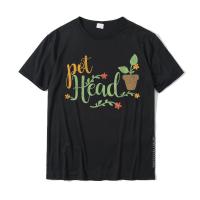 Pot Head Shirt Funny Gardening Humorous Gifts T-Shirt Tops T Shirt Slim Fit Hip Hop Cotton Men T Shirt Custom