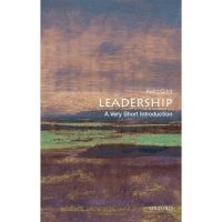 หนังสืออังกฤษใหม่ Leadership : A Very Short Introduction (Very Short Introductions) [Paperback]