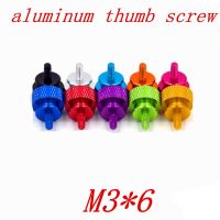 10pcs M3x6 computer case screw Aluminum Alloy Colourful Step Hand Tighten thumb Screw