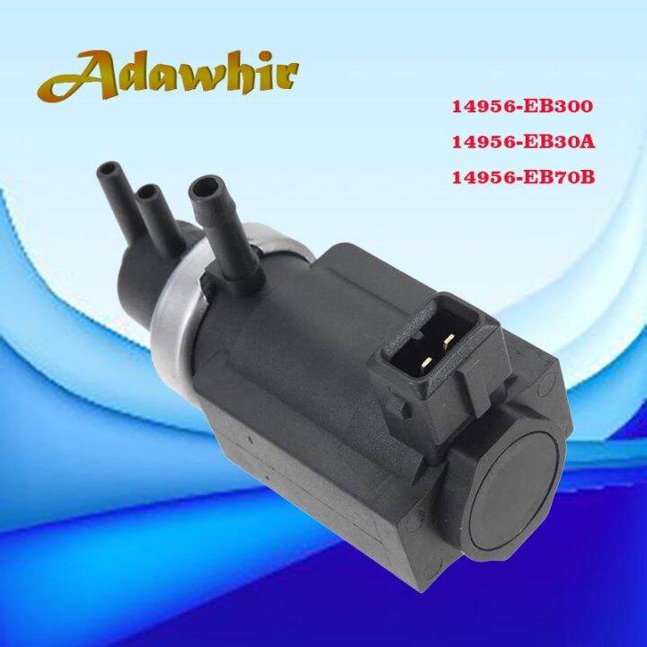 default 14956EB70B Vacuum Turbo Boost Control Valve For Nissan NP300 Pathfinder R51 Navara D40