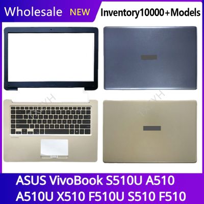 For ASUS VivoBook S510U A510 A510U X510 F510U S510 F510 LCD back cover Front Bezel Hinges Palmrest Bottom Case A B C D Shell
