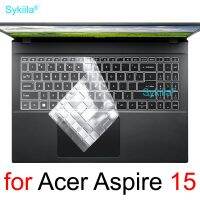 Keyboard Cover for Acer Aspire 3 5 6 7 1 Vero A315 A515 A715 A115 A615 AV15 E1 E5 ES1 Silicone Protector Skin Case Accessory 15 Keyboard Accessories