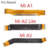 1Pcs Main Motherboard Connector LCD Display Flex Cable For XiaoMi Mi A1 A2 Lite A3 Replacement Parts