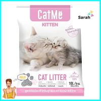 ทรายแมวภูเขาไฟ CATME สูตร KITTEN อ่อนโยนสำหรับลูกแมวและแมวผิวแพ้ง่าย 10 ลิตรBENTONITE CLAY CAT LITTER CATME KITTEN SENSITIVE 10L **จัดส่งด่วนทั่วประเทศ**