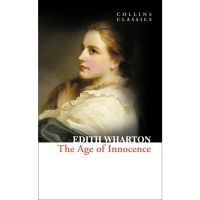 Thank you for choosing ! The Age of Innocence By (author) Edith Wharton Paperback Collins Classics English