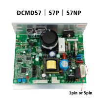 มอเตอร์ลู่วิ่งสำหรับเปลี่ยน DCMD57NP DCMD57 DCMD57P มาเธอร์บอร์ดเครื่องควบคุมความเร็วคณะกรรมการขับรถควบคุมลู่วิ่ง Endex