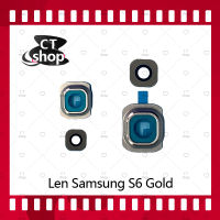 สำหรับ Samsung S6 ธรรมดา G920 อะไหล่เลนกล้อง กระจกเลนส์กล้อง กระจกกล้องหลัง Camera Lens (ได้1ชิ้นค่ะ) อะไหล่มือถือ คุณภาพดี CT Shop