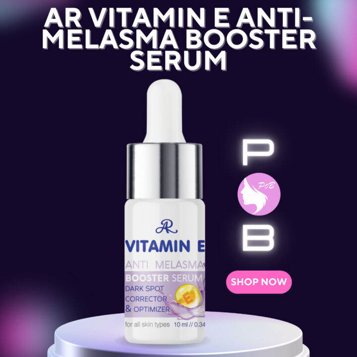 AR Vitamin E Anti Melasma Booster Serum Lazada PH