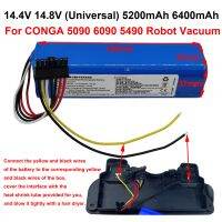 fyjh14.4V 14.8V 6400mAh 5200mAh Li-Ion Cylindrical Rechargeable Battery Pack 4S 2P For CONGA 5090 6090 5490 Robot Vacuum New