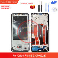 สำหรับ Oppo Reno6 Z CPH2237โครงหน้ากากกลางด้านหลังที่อยู่อาศัยคณะกรรมการจอแอลซีดีสนับสนุนกลางแผงหน้าปัดเปลี่ยนอะไหล่ซ่อมแซม