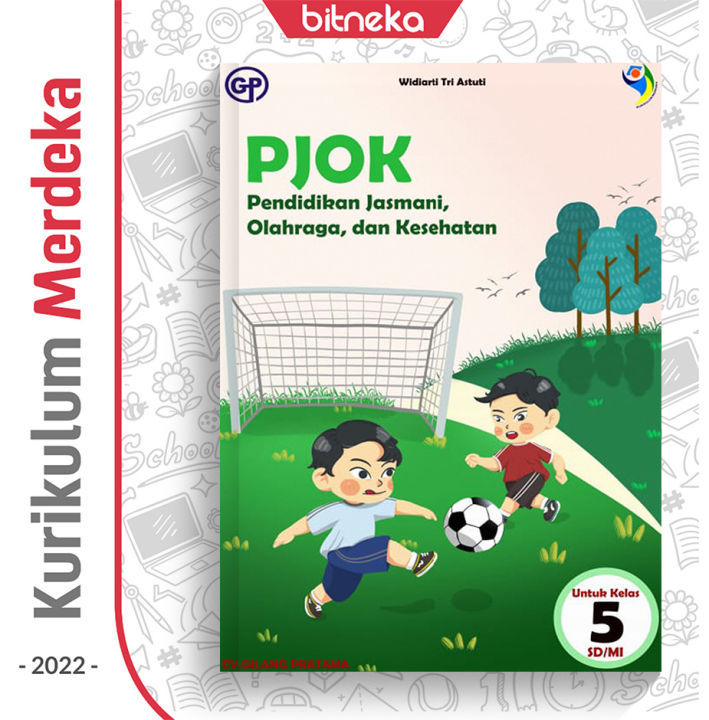 Buku Siswa PJOK SD/MI Kelas 5 Kurikulum Merdeka - Gilang Pratama ...