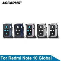 Aocarmo For Redmi Note 10 4G Global Rear Back Camera Lens With Frame Adhesive Replacement Parts Smartphone Lenses