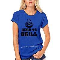 New Pure Cotton Hip Hop Born To Grill BBQ T-shirt Boy Barbecue Novelty Design Camiseta Big Size T shirt