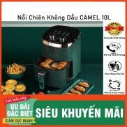 Nồi chiên không Dầu Chính Hãng Camel 10Lít Bảo hành 6 tháng
