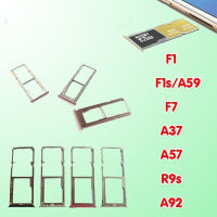 ถาดซิม ซิมนอก  F1, F1S, A37, A92, F7, R9S, A57 ถาดซิมเอฟ7,ถาดซิมเอฟ1,ถาดซิมเอ92